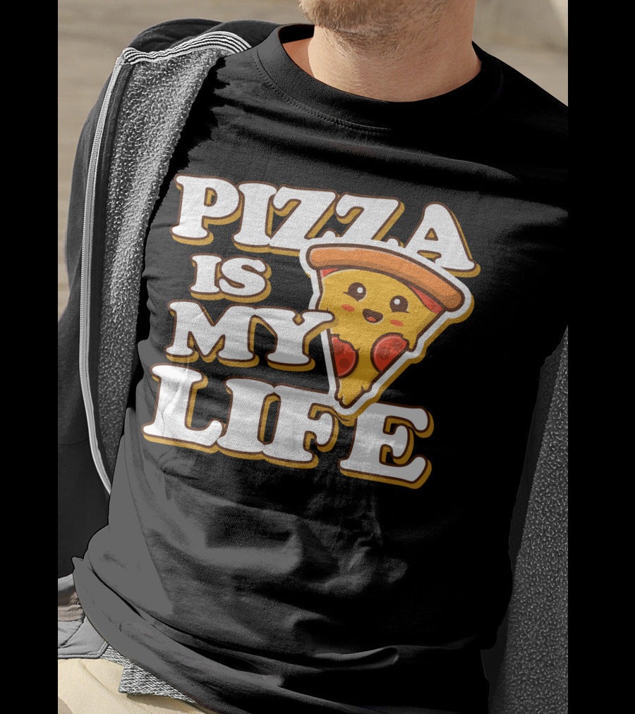 PIZZA IS MY LIFE Pizza Slice Happy Expression T-Shirt