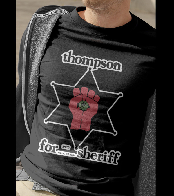 Thompson 1970 Aspen Colorado For Sheriff Retro Star T-Shirt