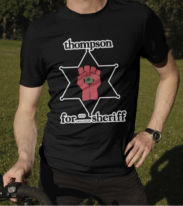 Thompson 1970 Aspen Colorado For Sheriff Retro Star T-Shirt