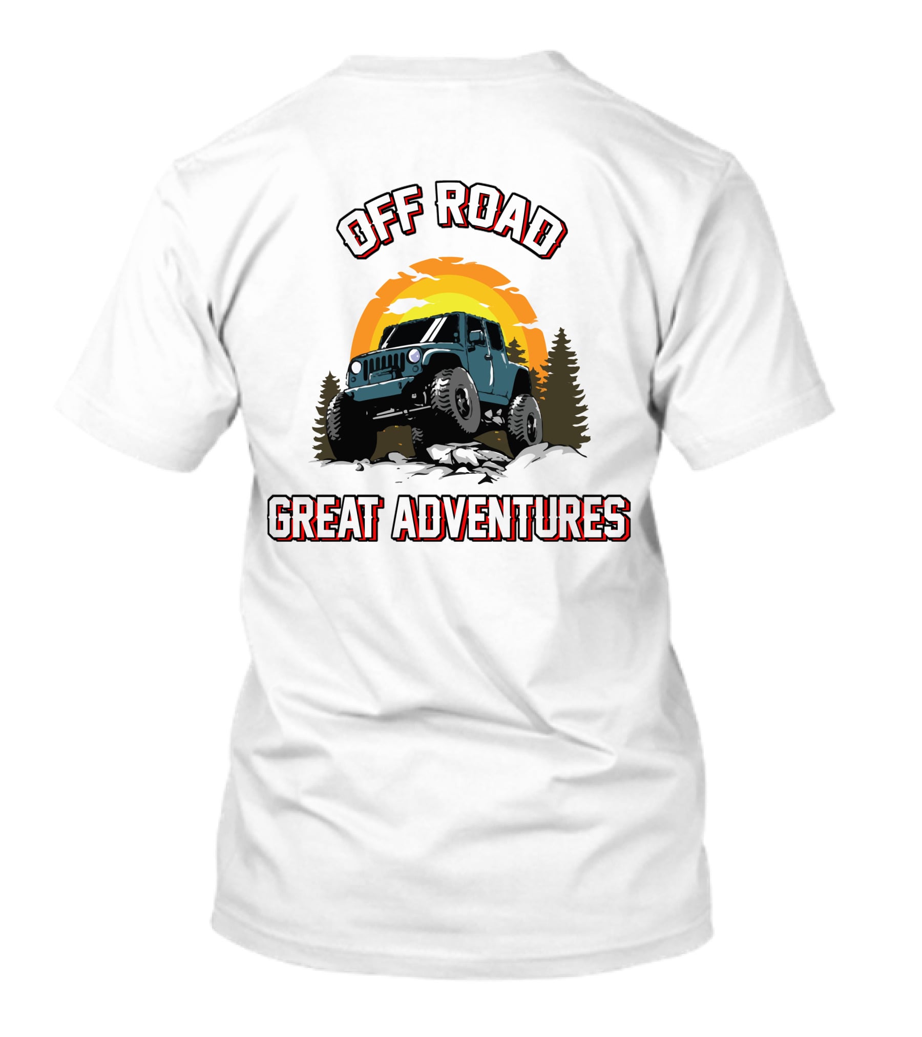 OFF ROAD GREAT ADVENTURES SUNSET JEEP ROCKS FOREST T-Shirt