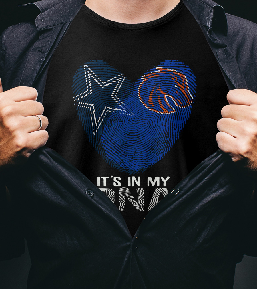 Cowboys Star Boise State Broncos It's In My DNA T-Shirt
