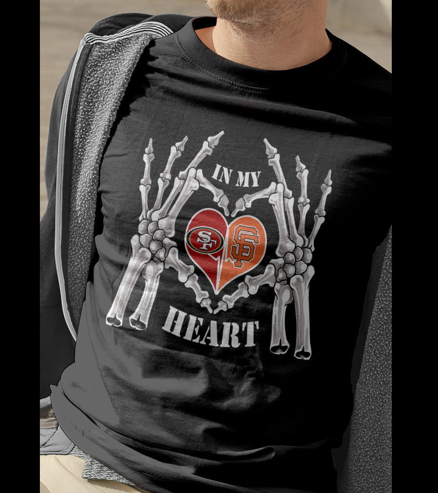 San Francisco 49ers And Giants Love In My Heart T-Shirt