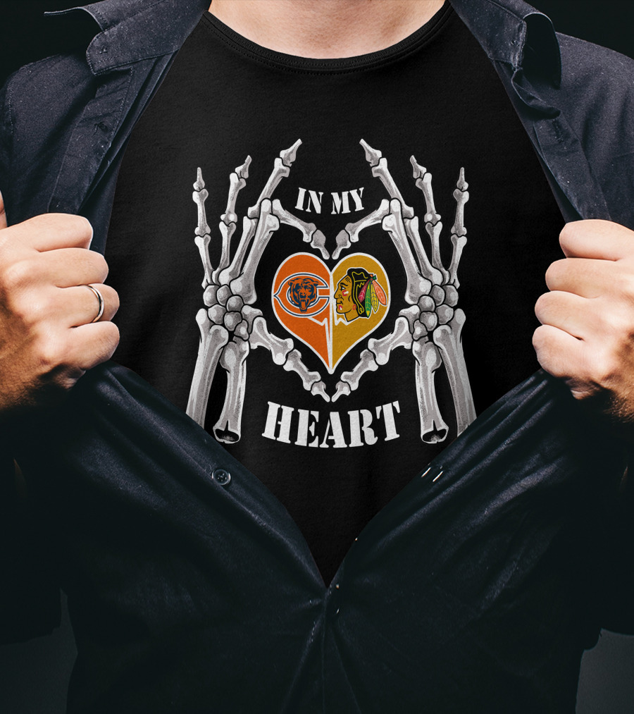 Chicago Bears Blackhawks In My Heart Skeleton Hands T-Shirt