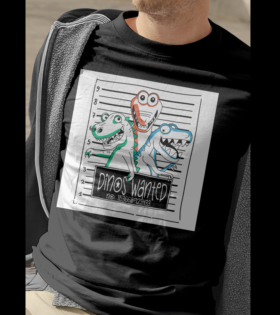 Dinos Wanted No: 1153686925433 T-Shirt