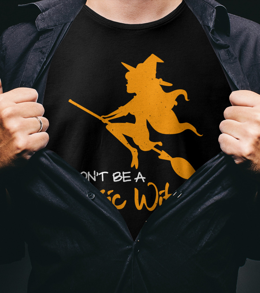 Don't Be A Basic Witch Flying Broomstick Halloween Humor T-Shirt
