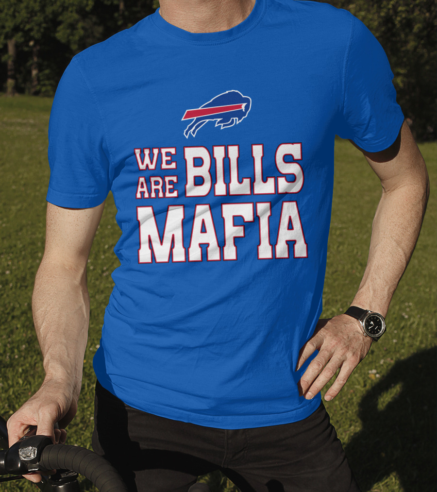 We Are Bills Mafia Buffalo Bills Fan Spirit T-Shirt