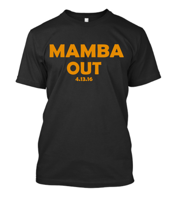 MAMBA OUT 4.13.16 Kobe Bryant Goodbye Multi Color T-Shirt