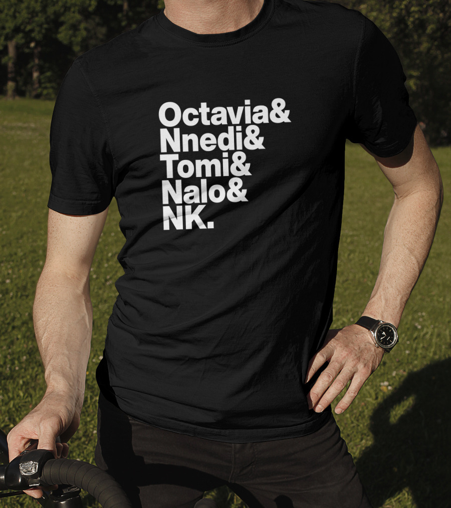 Sistah Scifi Octavia Nnedi Tomi Nalo NK Literature Icon List T-Shirt