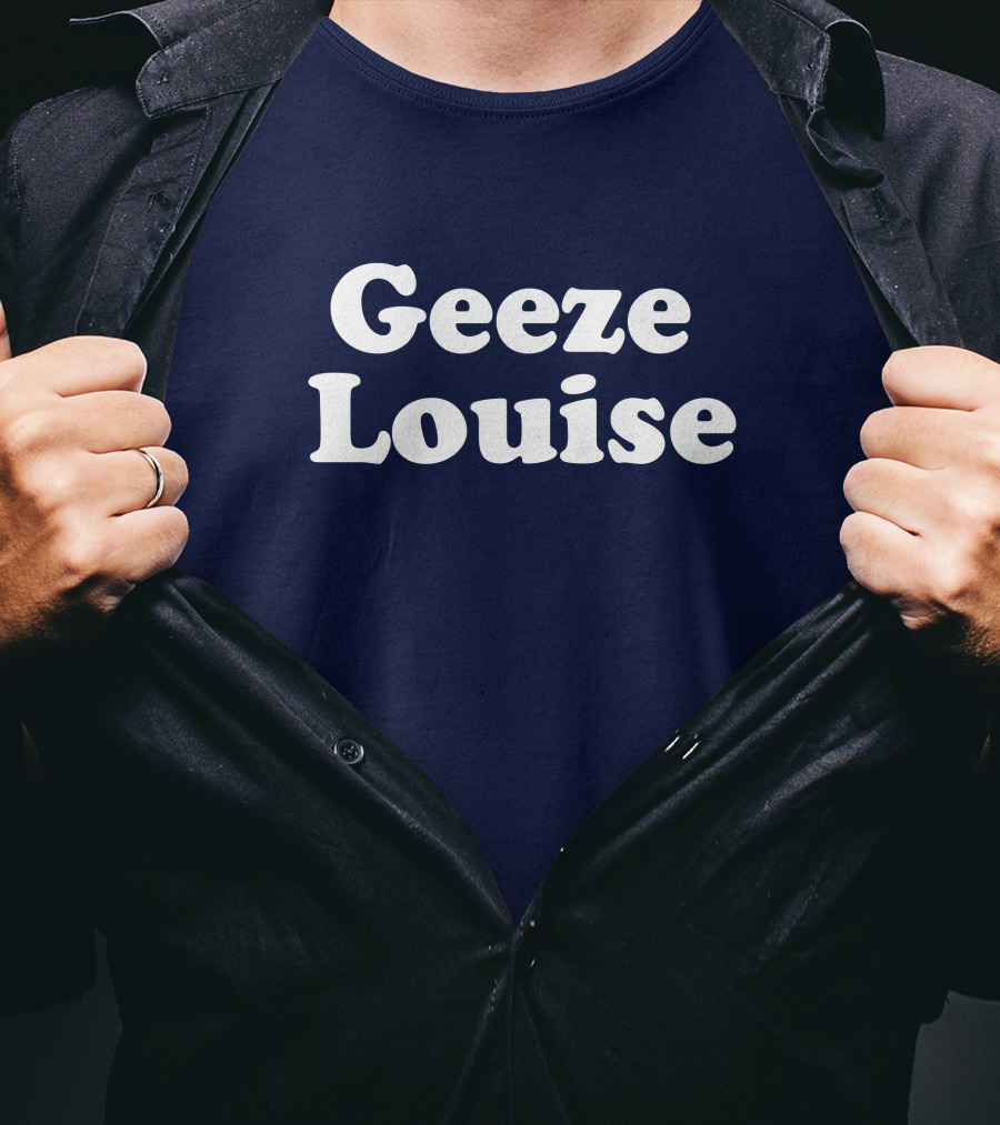 Geeze Louise Steel City Shop Phrase T-Shirt