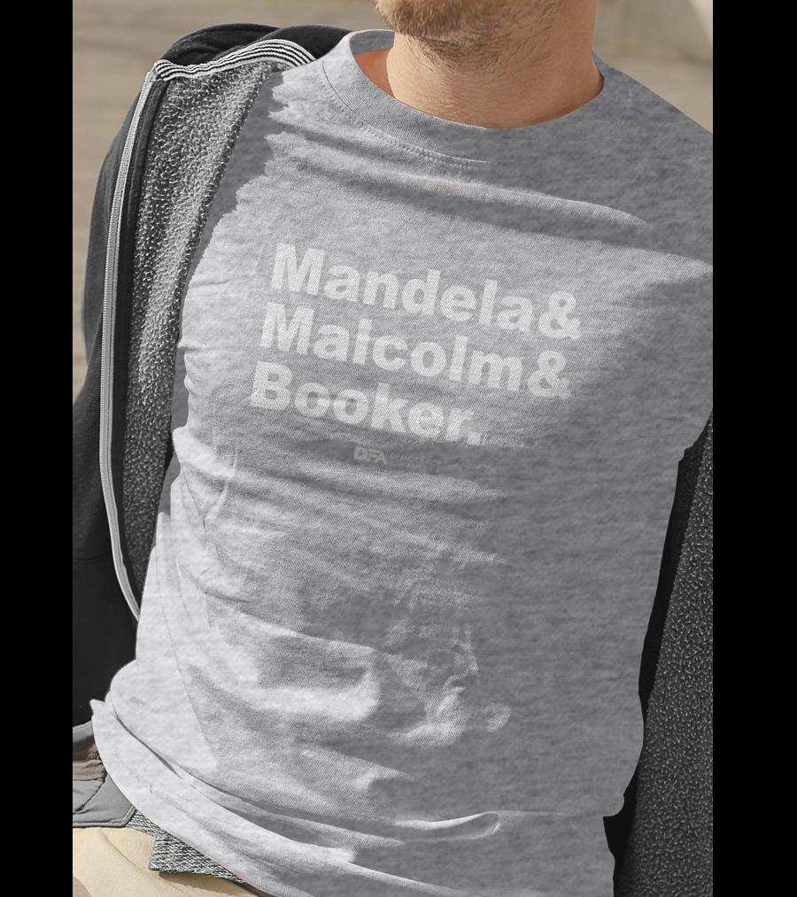 Mandela And Malcolm And Booker Democracy For America Senate T-Shirt