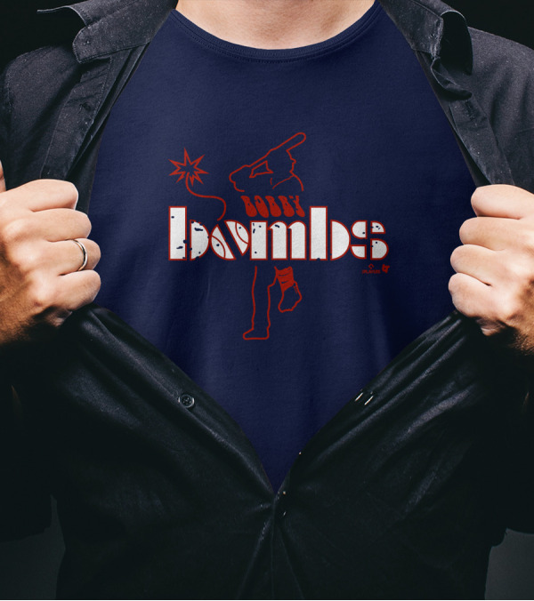 Bobby Bombs BreakingT Bobby Dalbec T-Shirt