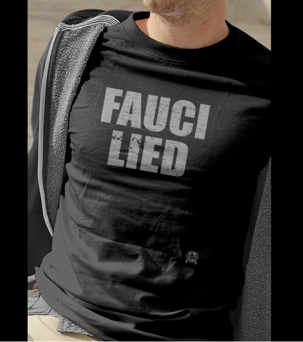 Fauci Lied Jack Posobiec Bring Ammo T-Shirt