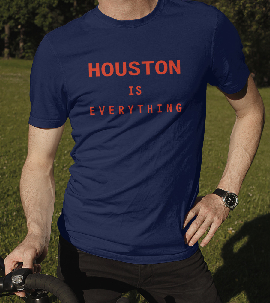 Sam And Davy Houston Is Everything Kendall Graveman T-Shirt