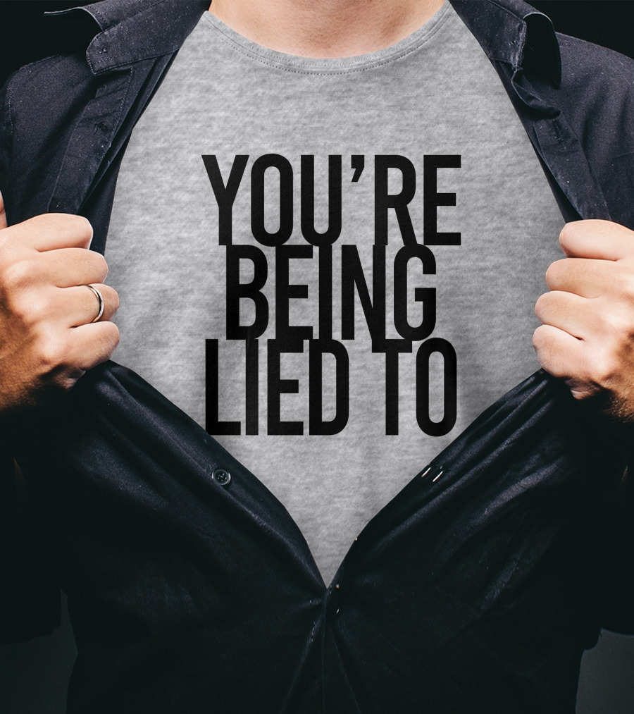 Cissy LaLa You're Being Lied To KrisFromBaltimore T-Shirt