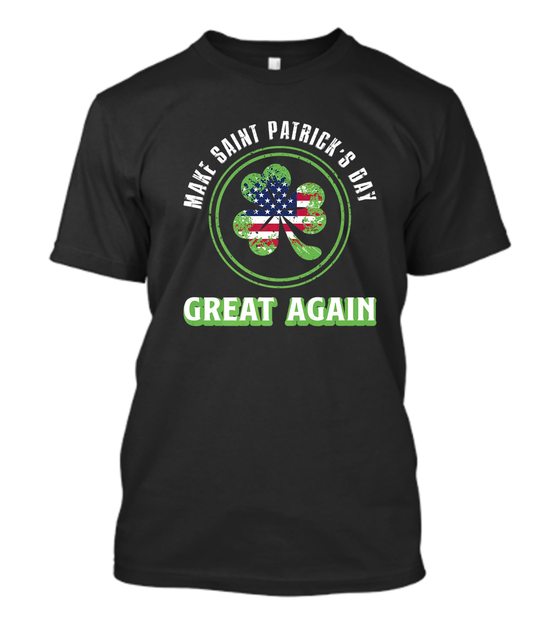 Make Saint Patrick's Day Great Again Irish Clover With American Flag T-Shirt