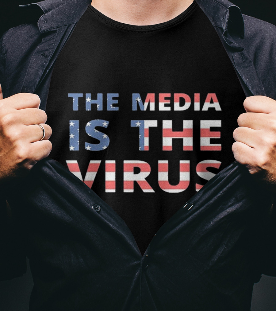 The Media Is The Virus American Flag T-Shirt