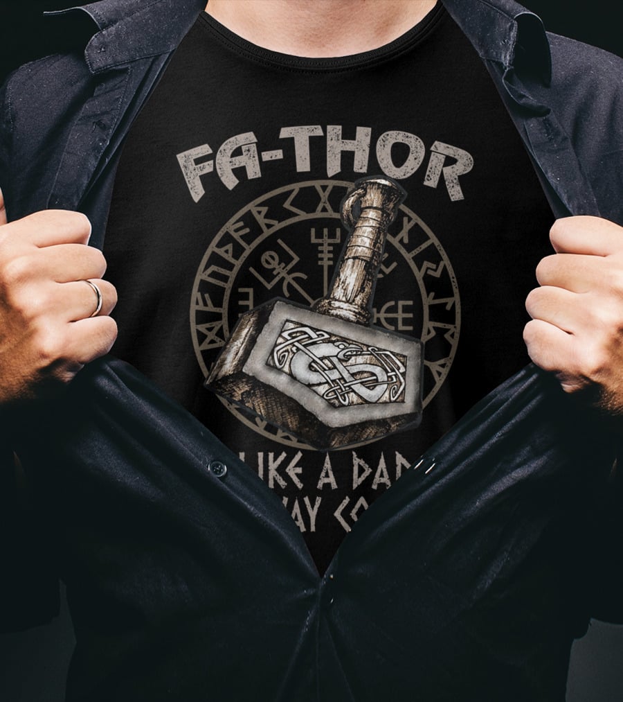 Fa Thor Like A Dad But Way Cooler Viking Hammer Nordic Runes T-Shirt