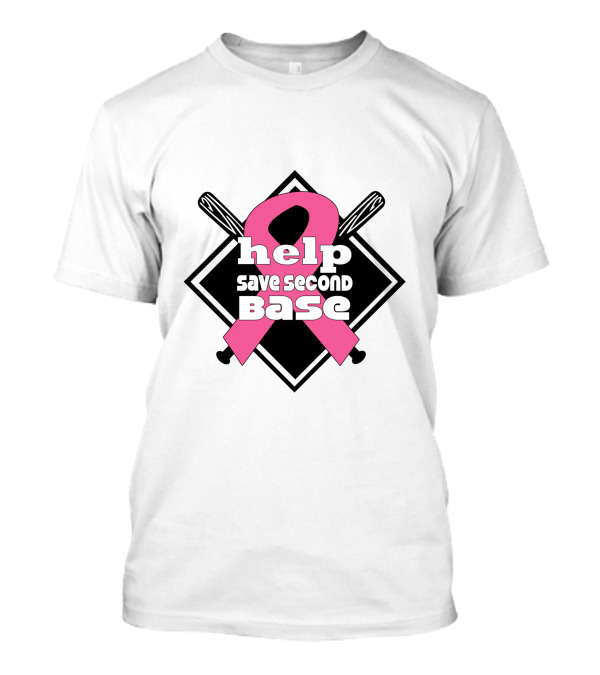Help Save Second Base Pink Ribbon Baseball Awareness T-Shirt