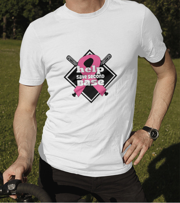 Help Save Second Base Pink Ribbon Baseball Awareness T-Shirt