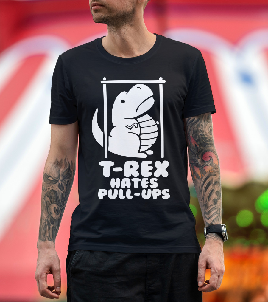 T-Rex Hates Pull-Ups Dinosaur Struggle Humorous T-Shirt