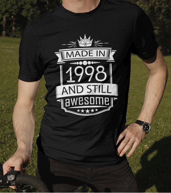 Made In 1998 And Still Awesome Retro Crown Stars Banner T-Shirt