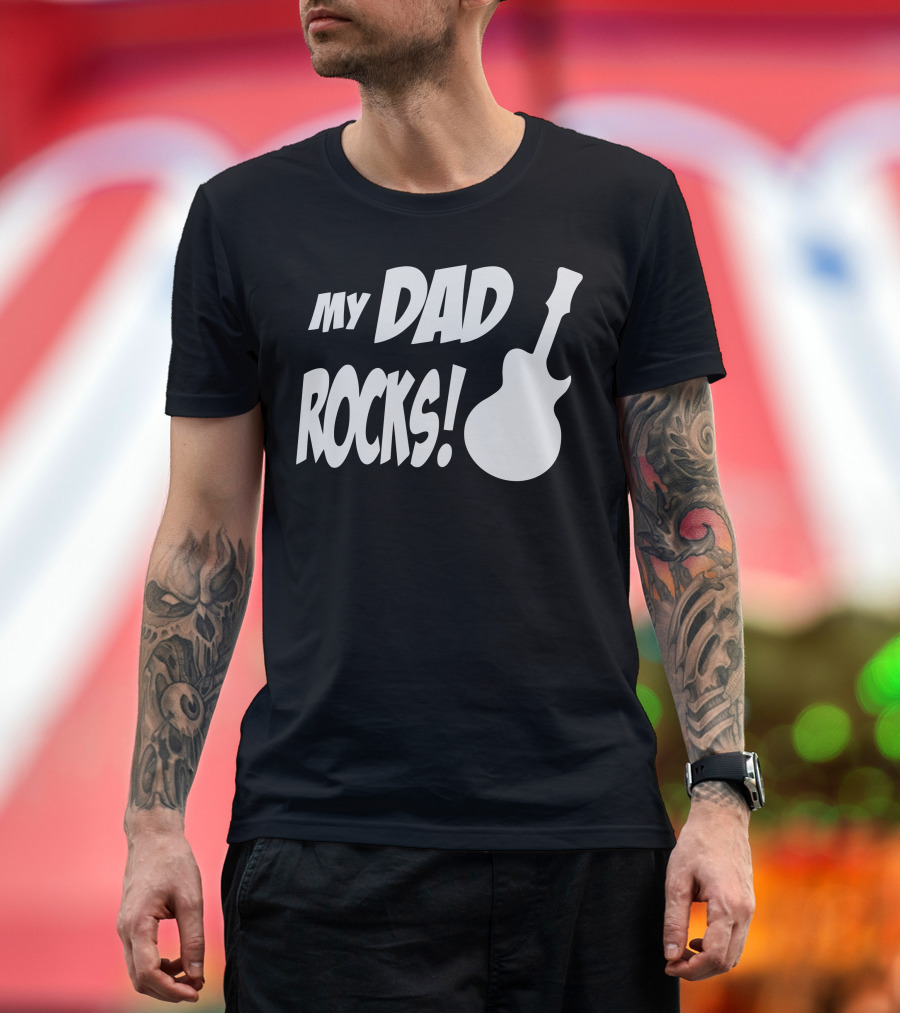 My Dad Rocks Guitar T-Shirt