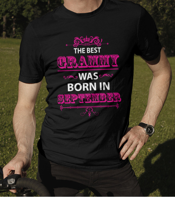 The Best Grammy Was Born In September T-Shirt