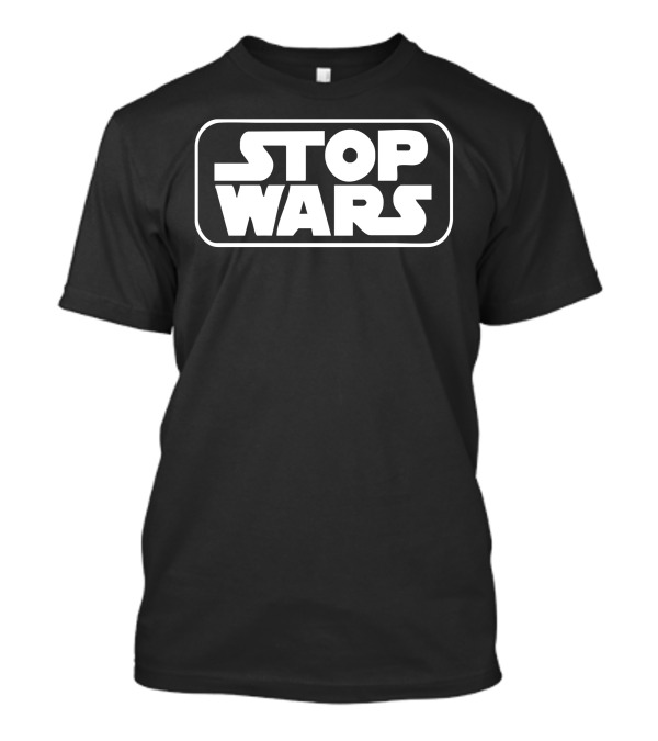 Stop Wars Star Darth Vader Jedi Yoda Stormtrooper Lord Of The Rings T-Shirt