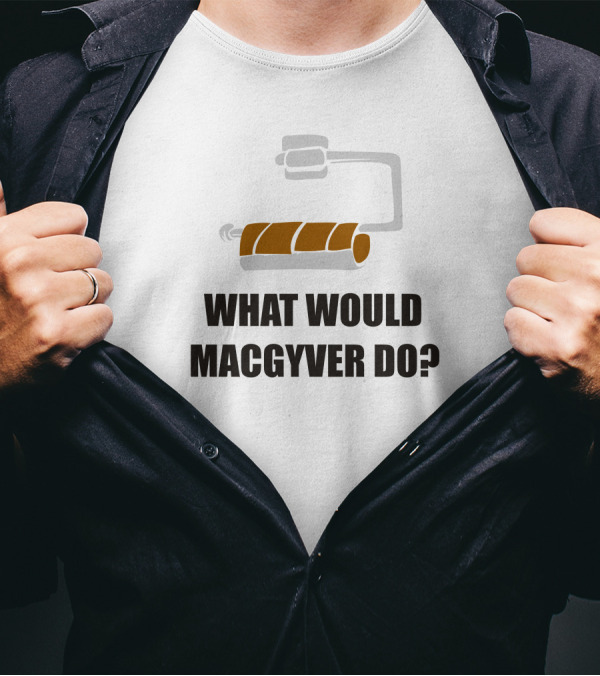 What Would MacGyver Do Funny 80s TV Show Roller T-Shirt