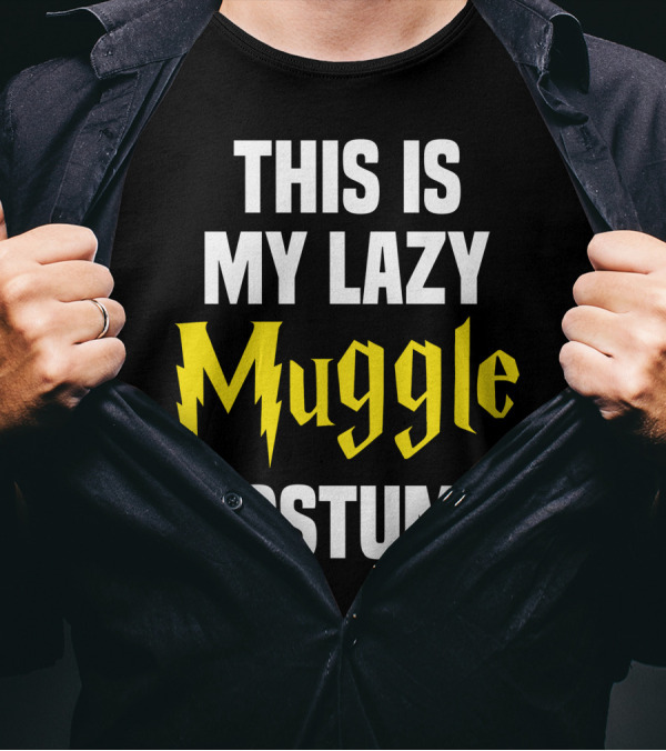 This Is My Lazy Muggle Costume T-Shirt