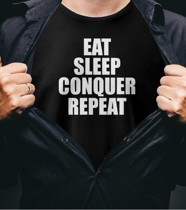 Eat Sleep Conquer Repeat Shirt Batista WWE Inspired T-Shirt