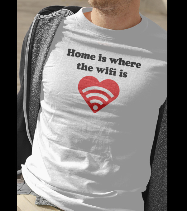 Home Is Where The Wifi Is Red Heart Signal T-Shirt