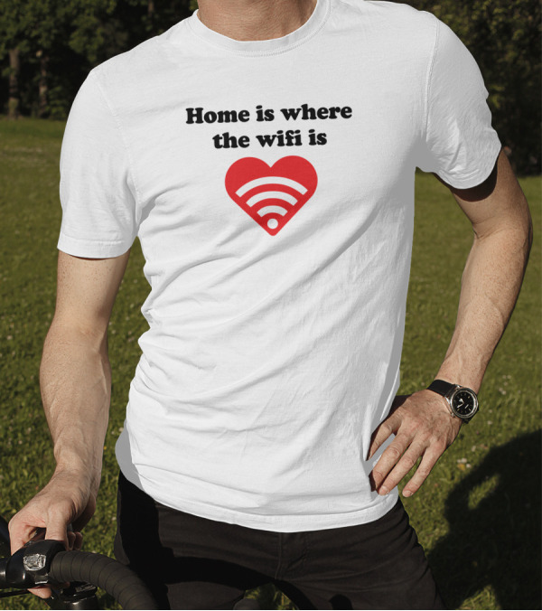 Home Is Where The Wifi Is Red Heart Signal T-Shirt