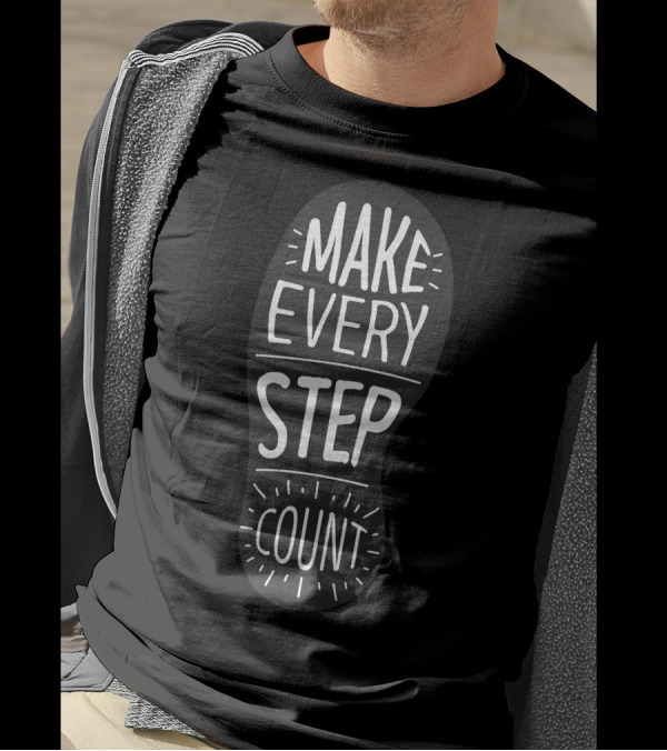 Make Every Step Count Motivational Footprint T-Shirt