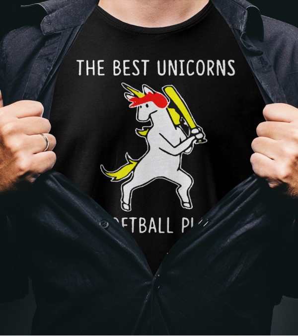The Best Unicorns Are Softball Players Unicorn T-Shirt