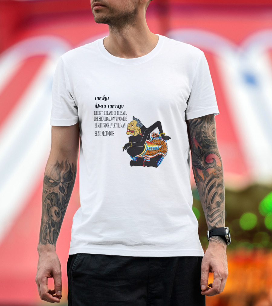 Urip Iku Urup Pepatah Jawa Life Is the Flame of the Soul Benefits for Every Human Being T-Shirt