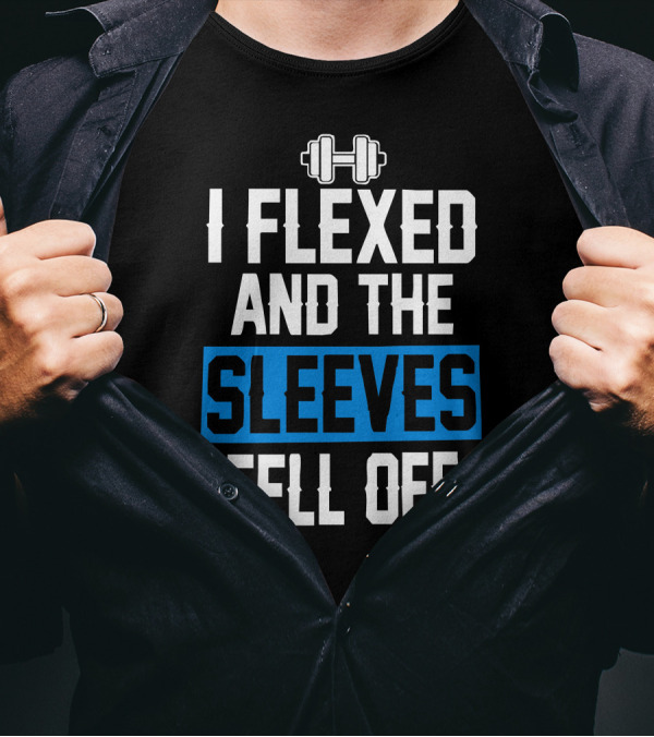 I Flexed And The Sleeves Fell Off Dumbbell Icon Fitness Humor T-Shirt