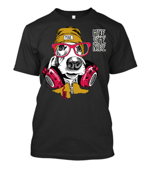 MORE Make Some Noise Dog Headphones T-Shirt