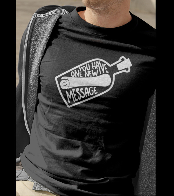 One New Message In A Bottle T-Shirt