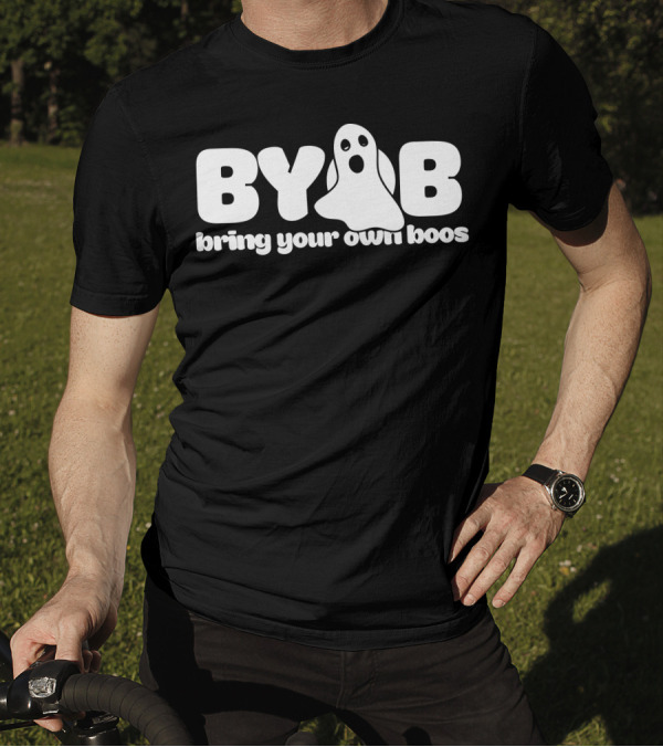 BYOB Bring Your Own Boos Ghost T-Shirt