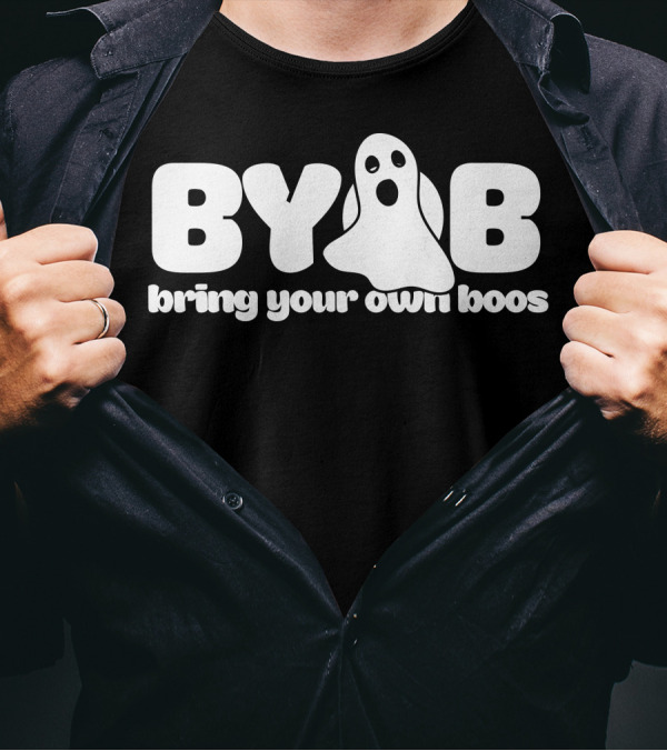 BYOB Bring Your Own Boos Ghost T-Shirt