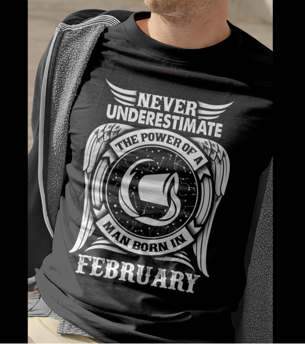 Never Underestimate The Power Of A Man Born In February With Winged Symbol And Constellation T-Shirt