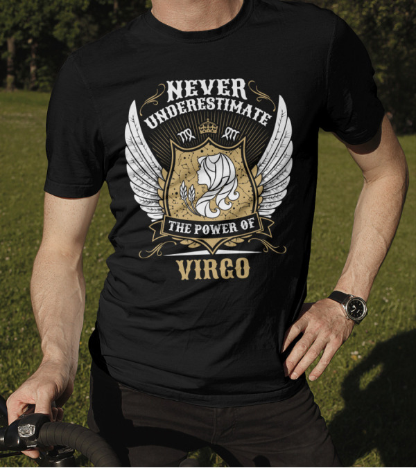Never Underestimate The Power Of Virgo Wings Crest Emblem T-Shirt