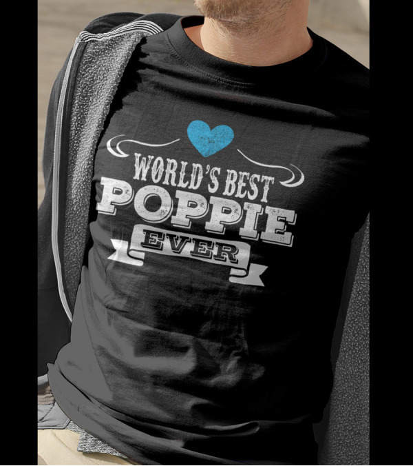 WORLD'S BEST POPPIE EVER HEART T-Shirt