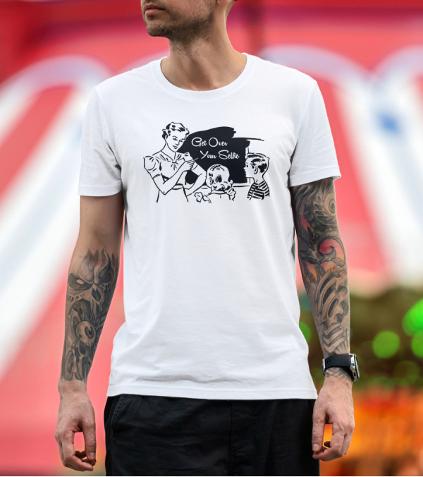 Premium T-Shirt: Get Over Your Selfie Retro Family Scene T-Shirt Get Over Your Selfie Retro Family Scene T-Shirt