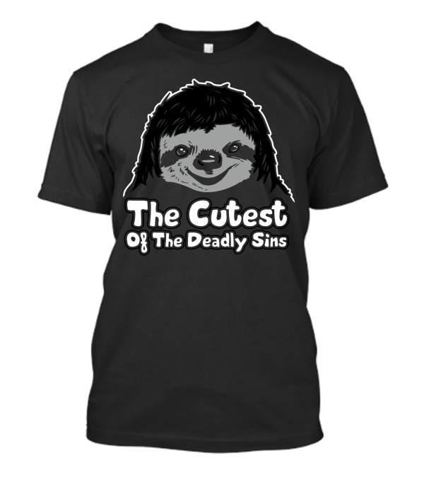 The Cutest Of The Deadly Sins Sloth T-Shirt