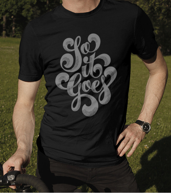 So It Goes Kurt Vonnegut Hand-Lettered Typography T-Shirt