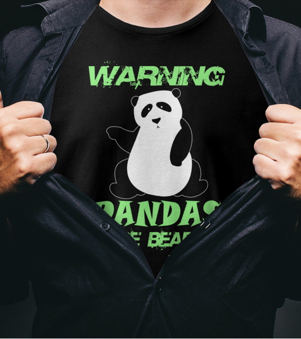 WARNING Pandas Are Bears T-Shirt