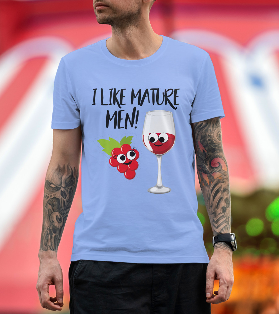 I Like Mature Men Grape and Wine Glass Cartoon T-Shirt
