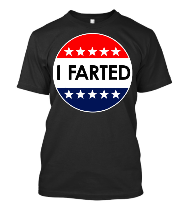 I Voted Farted Star Pattern Red White Blue Badge T-Shirt